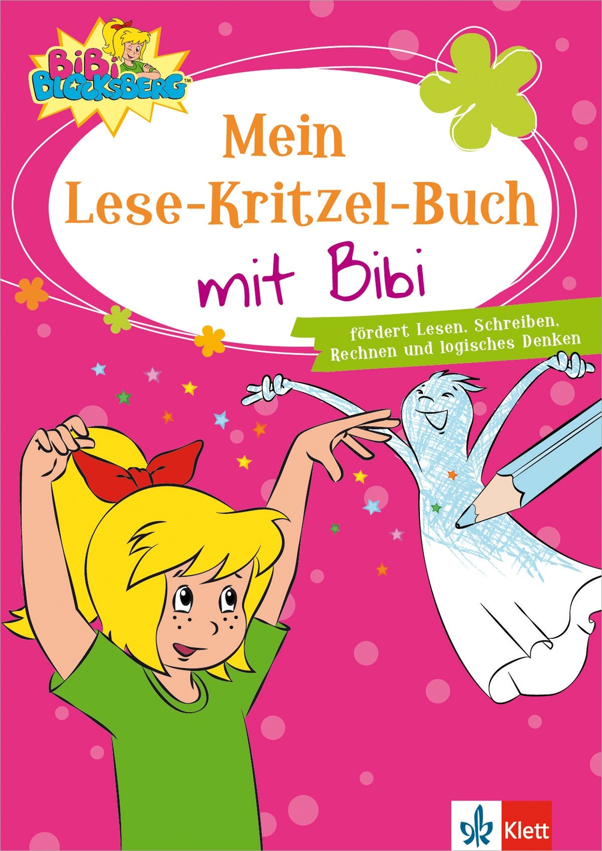 Mein Lese-Kritzel-Buch mit Bibi: fördert Lesen, Schreiben, Rechnen und logisches Denken book