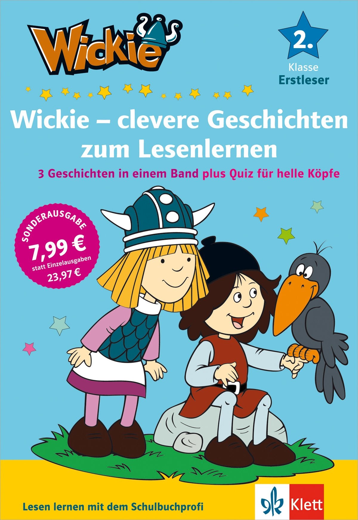Wickie - clevere Geschichten zum Lesenlernen: 3 Geschichten in einem Band plus Quiz für helle Köpfe: 3 Geschichten in einem Band plus Quiz für helle ... lernen mit Wickie und die starken Männer) Novels & Short Stories