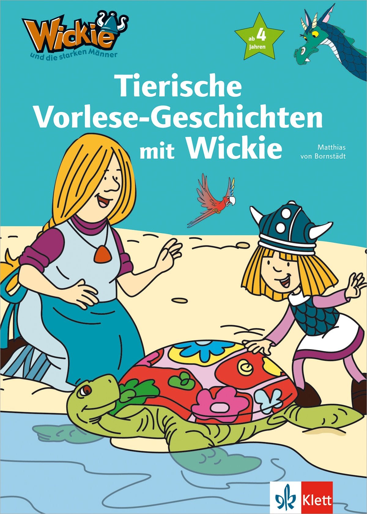 Wickie und die starken Männer - Tierische Vorlese-Geschichten mit Wickie: ab 4 Jahren: 10-Minuten-Geschichten zum Vorlesen ab 4 Jahren (Lesen lernen mit Wickie und die starken Männer) Novels & Short Stories