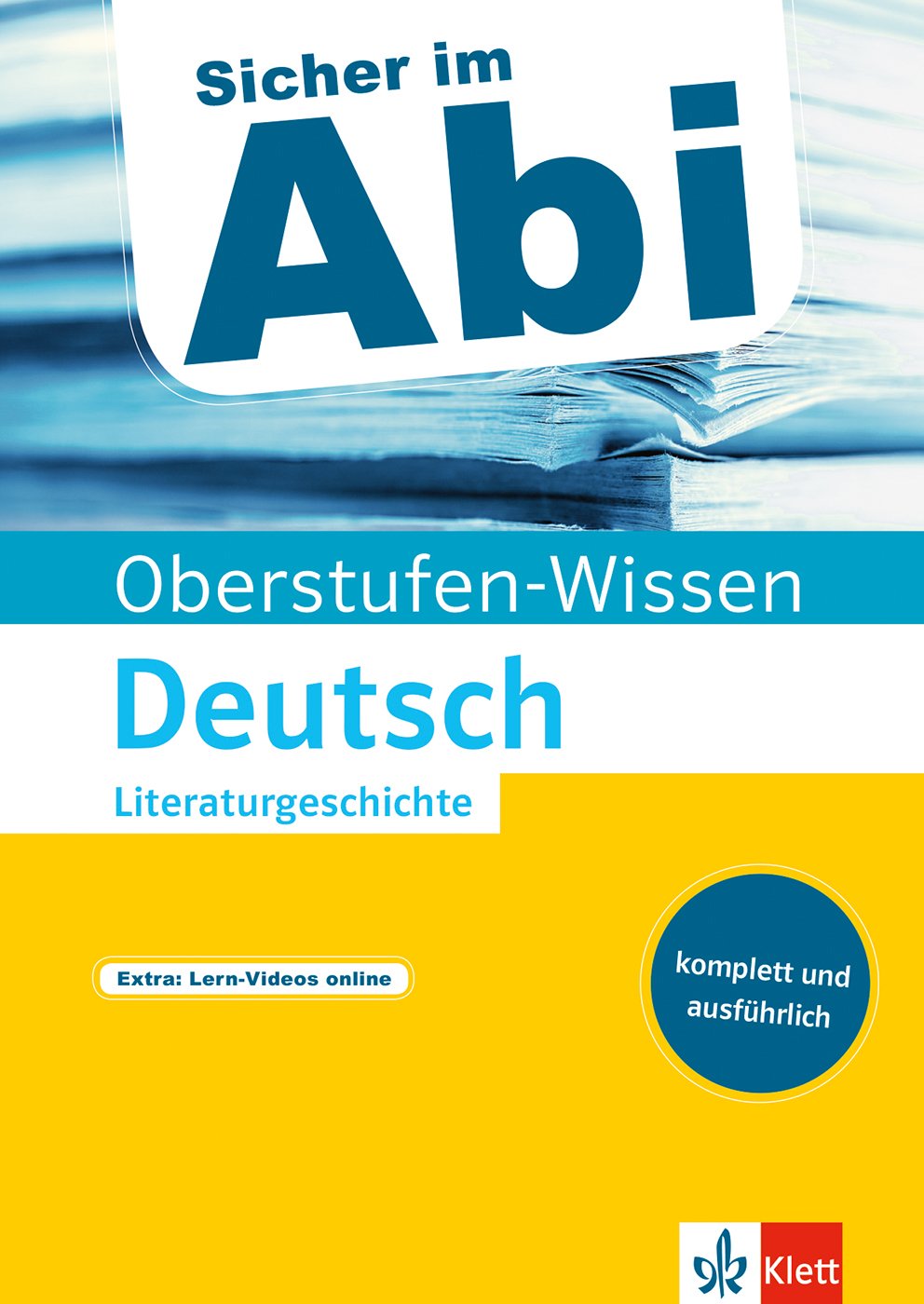 Oberstufen-Wissen Deutsch - Literaturgeschichte Study Guides