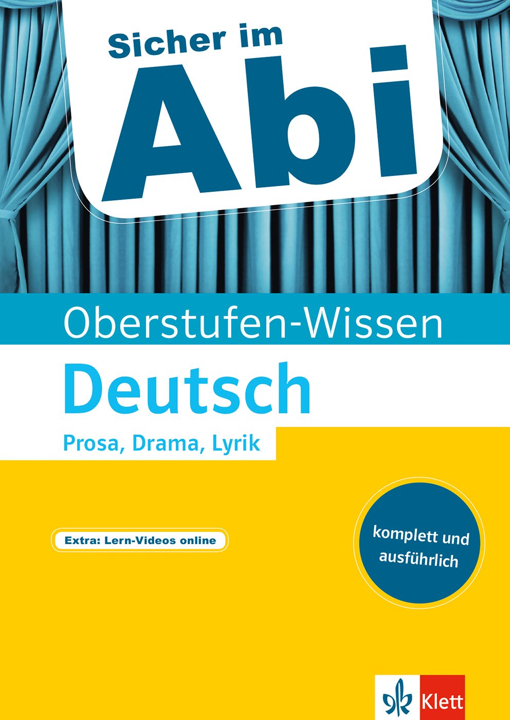 Oberstufen-Wissen Deutsch - Prosa, Drama, Lyrik Poetry