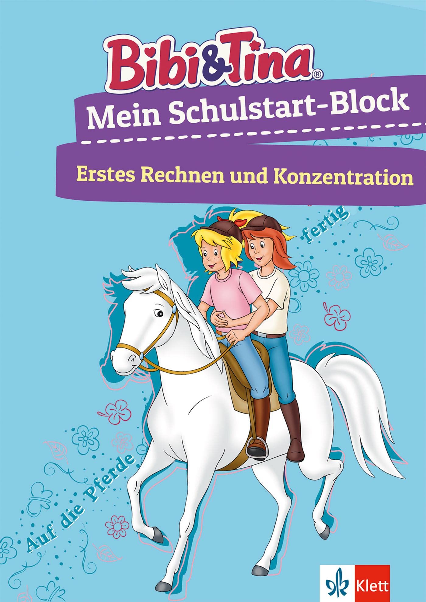 Bibi & Tina Mein Schulstart-Block. Erstes Rechnen und Konzentration ab 5 Jahren Study Guides Books