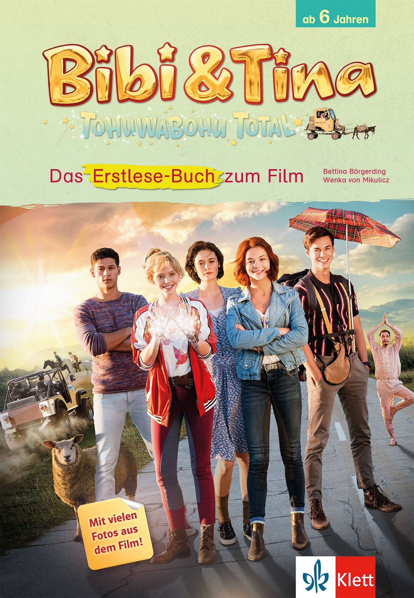 Bibi & Tina - Tohuwabohu total. Das Erstlesebuch zum Film Novels & Short Stories