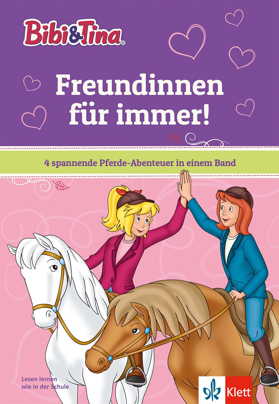 Bibi & Tina: Freundinnen für immer! Novels & Short Stories