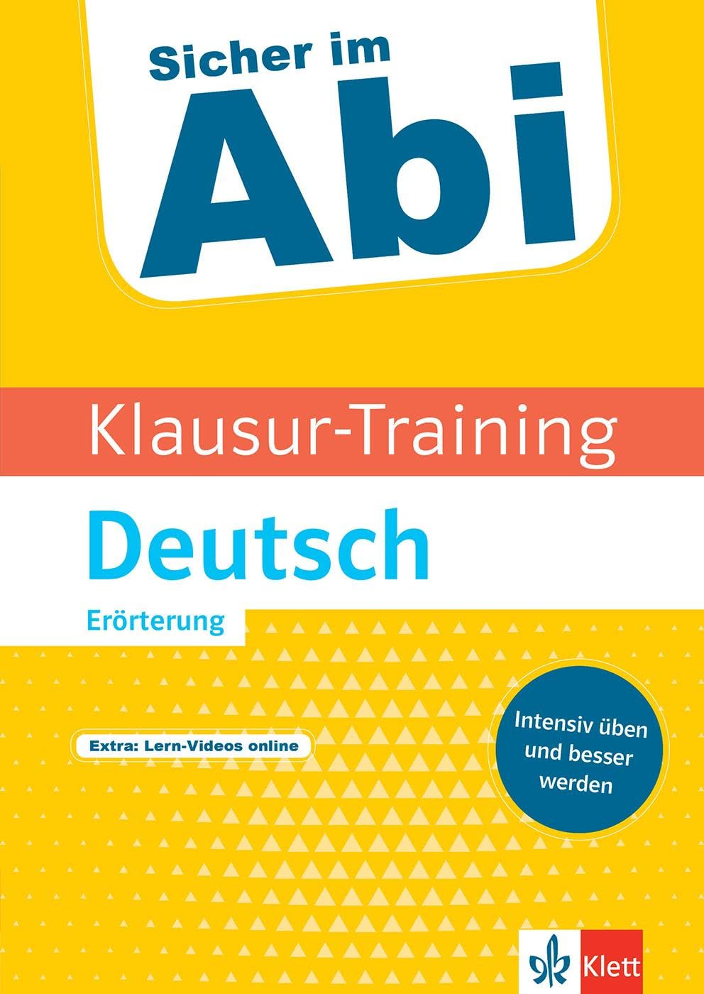 Klausur-Training - Deutsch Erörterung Study Guides