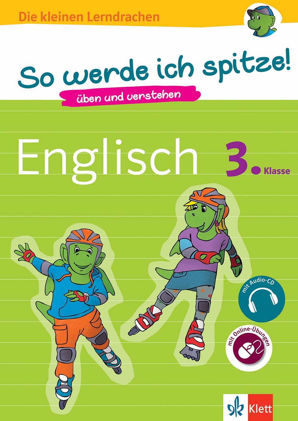 Klett So werde ich spitze! Englisch 3. Klasse, Grundschule: Üben und verstehen, mit Audio-CD: üben und verstehen, Englisch in der Grundschule, mit Audio-CD (Die kleinen Lerndrachen) Foreign Languages ​​& Dictionaries