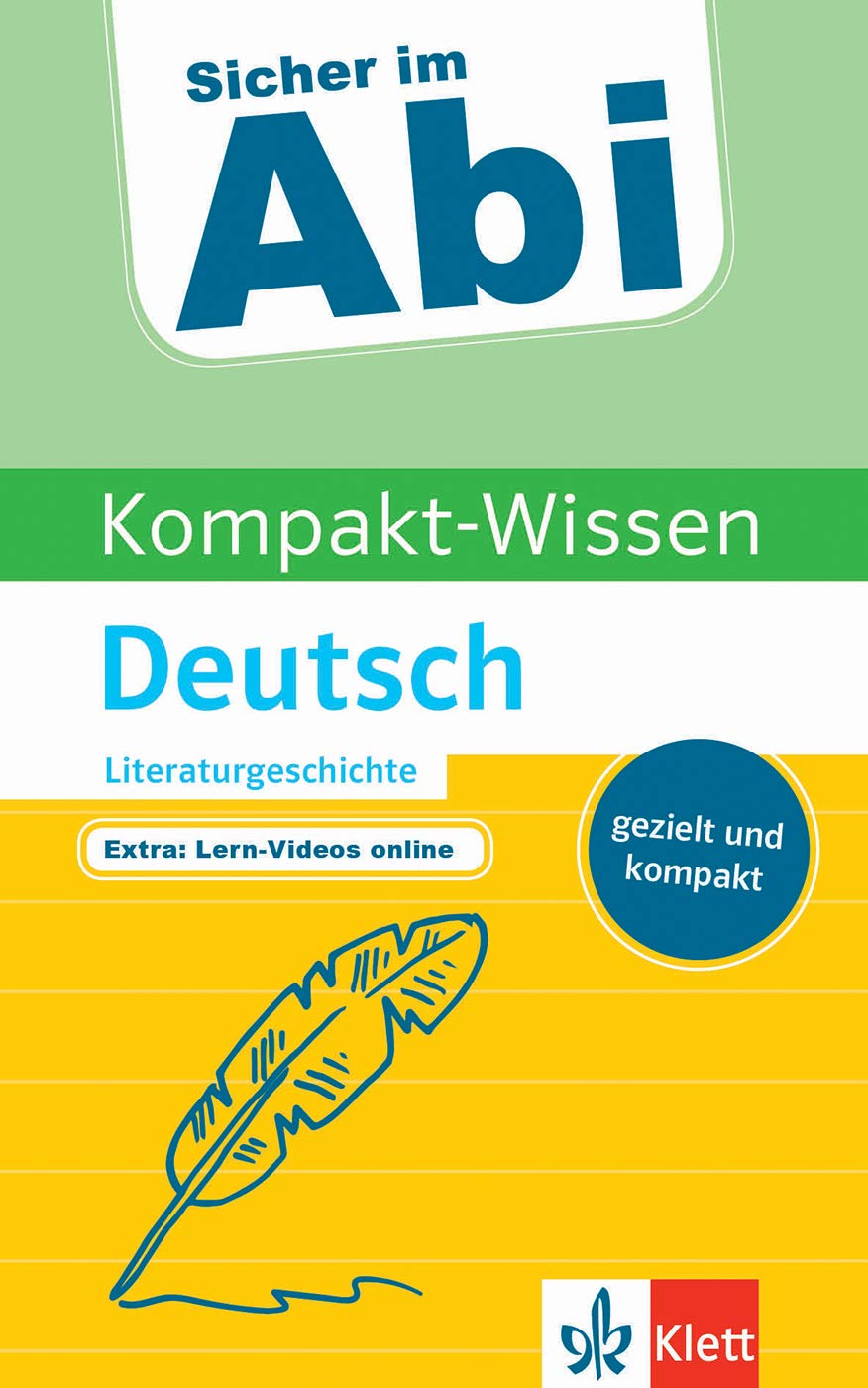 Klett Sicher im Abi Kompakt-Wissen Deutsch Literaturgeschichte gezielt und kompakt Study Guides