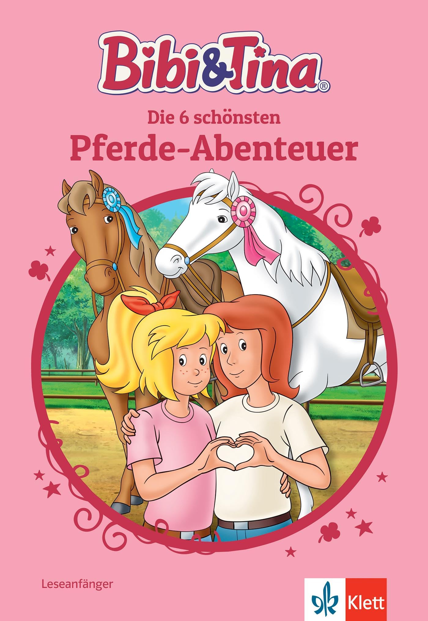 Bibi & Tina: Die 6 schönsten Pferde-Abenteuer Novels & Short Stories