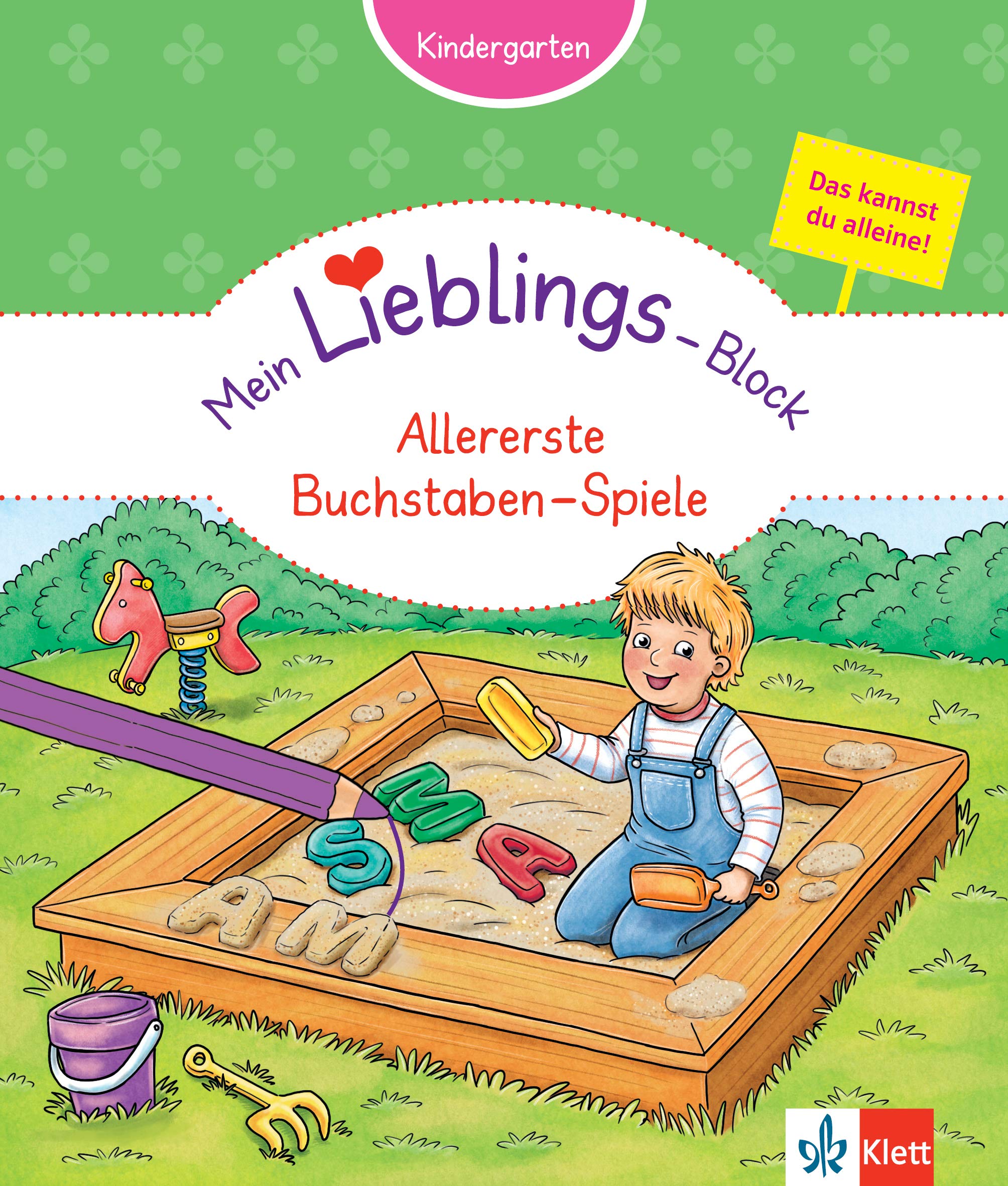 Klett Mein Lieblings-Block Allererste Buchstaben-Spiele Non-fiction