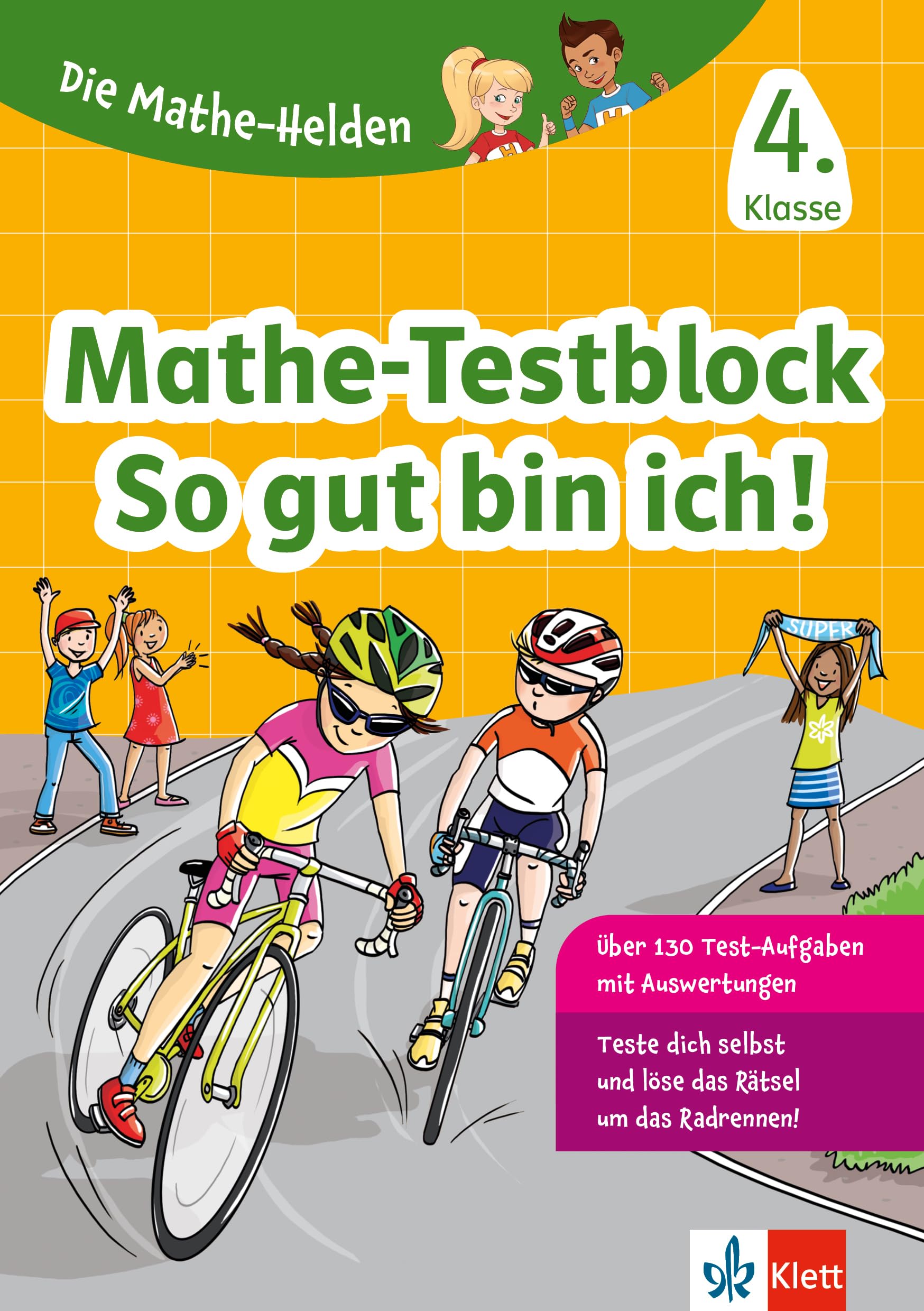 Product Image: Klett Die Mathe-Helden: Mathe-Testblock So gut bin ich! 4. Klasse