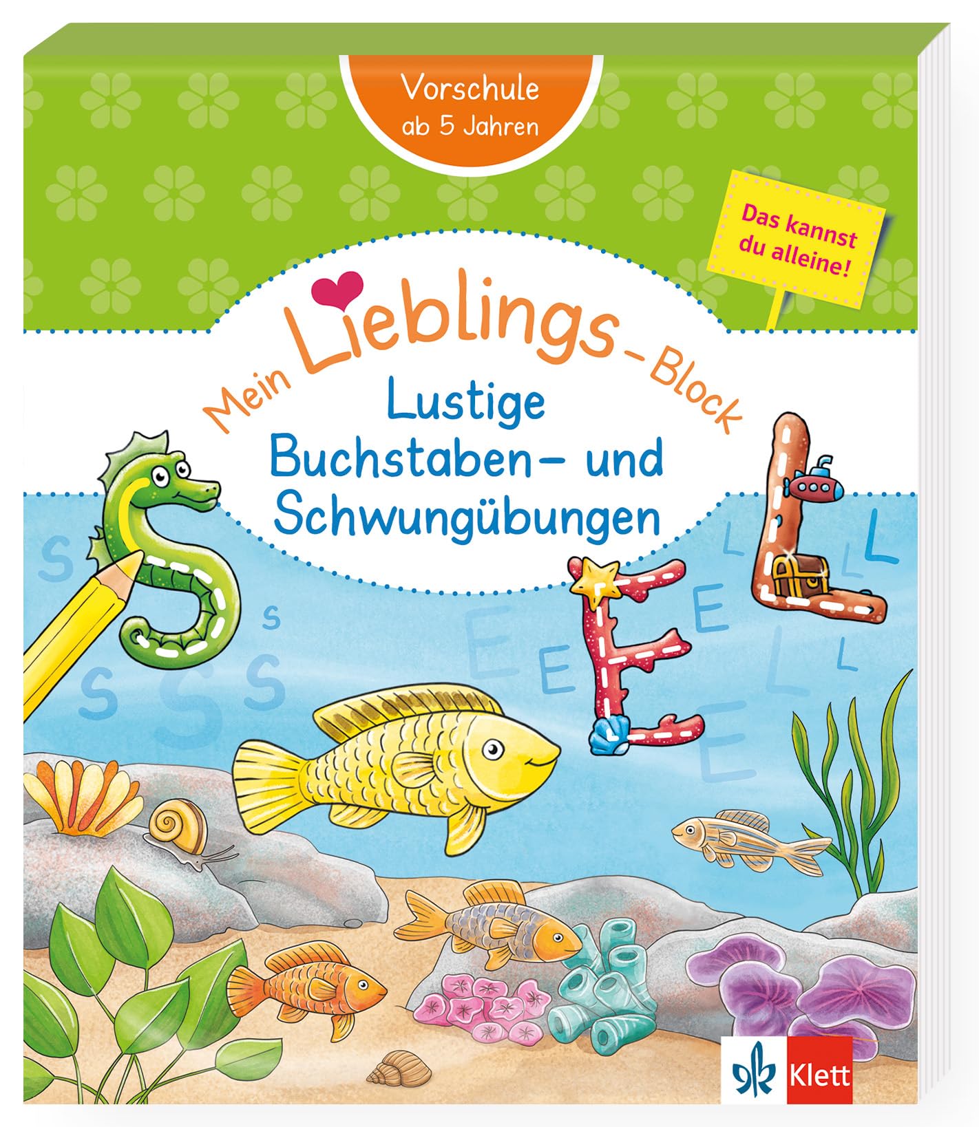 Klett Mein Lieblings-Block: Lustige Buchstaben- und Schwungübungen Non-fiction