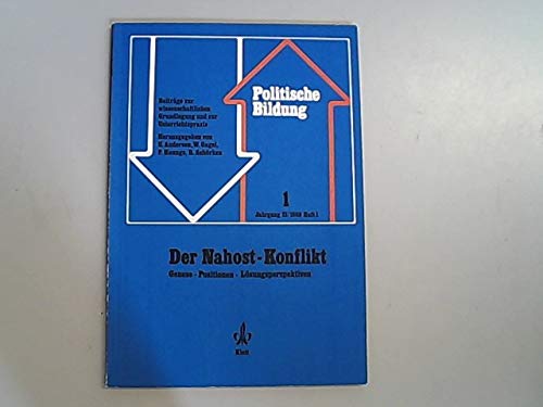 Der Nahost-Konflikt. Genese - Positionen - Lösungsperspektiven Books