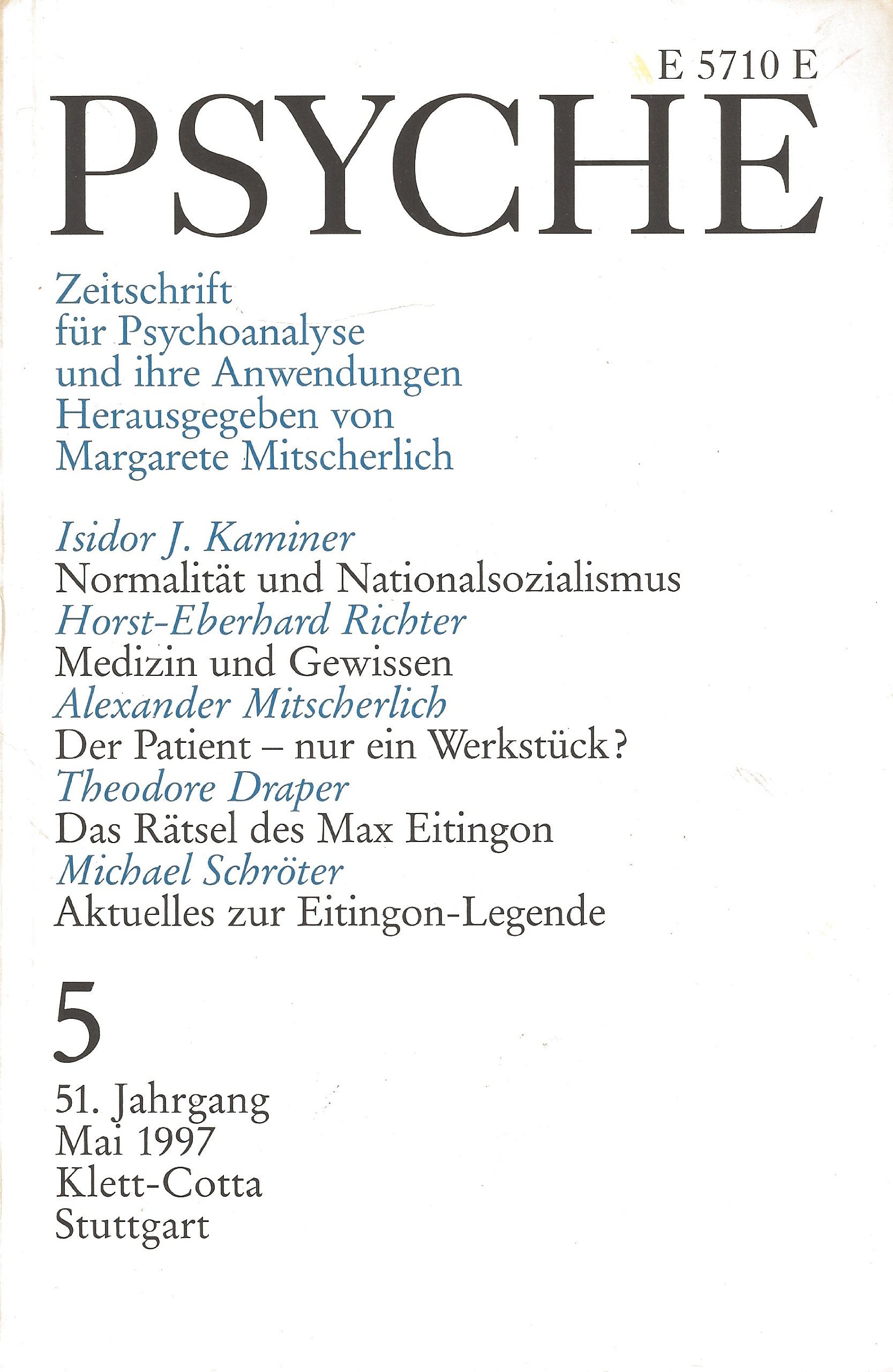 PSYCHE. Zeitschrift für Psychoanalyse und ihre Anwendungen. (Heft 5, 51. Jahrgang Mai 1997) Books