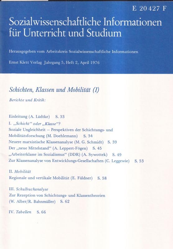 Schichten, Klassen und Mobilität II (SOWI Jahrgang 5, Heft 3, Juli 1976 - Sozialwissenschaftliche Informationen für Unterricht und Studium) Business, Finance & Career