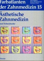 Farbatlanten der Zahnmedizin, Bd.15, Ästhetische Zahnmedizin Professional & Reference Books