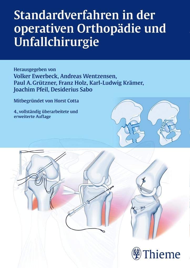 Standardverfahren in der operativen Orthopädie und Unfallchirurgie book