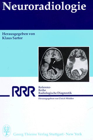 Neuroradiologie Medicine