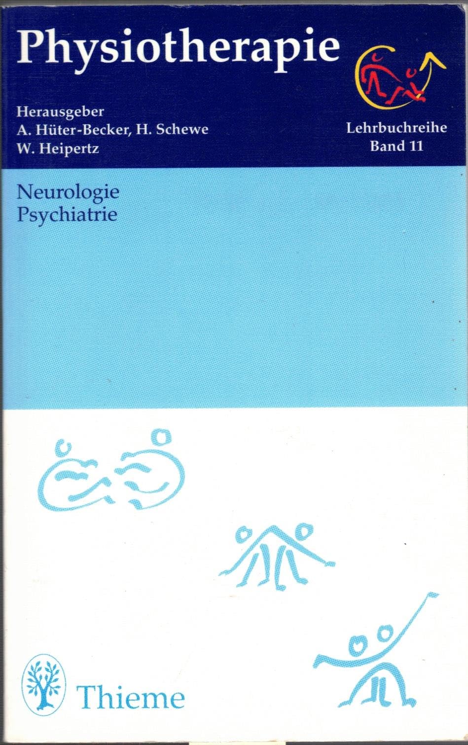 Physiotherapie, 14 Bde., Bd.11, Neurologie, Psychiatrie Medicine