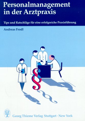 Personalmanagement in der Arztpraxis Business, Finance & Career