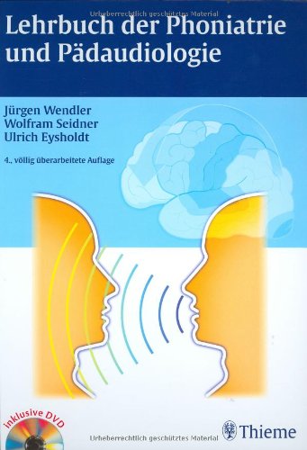 Lehrbuch der Phoniatrie und Pädaudiologie Medicine