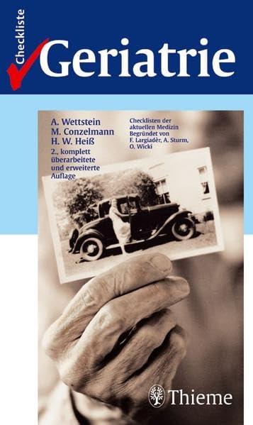 Checklisten der aktuellen Medizin, Checkliste Geriatrie (Reihe, CHECKLISTEN MEDIZIN) Medicine