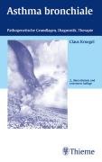 Asthma bronchiale: Pathogenetische Grundlagen, Diagnostik, Therapie Medicine