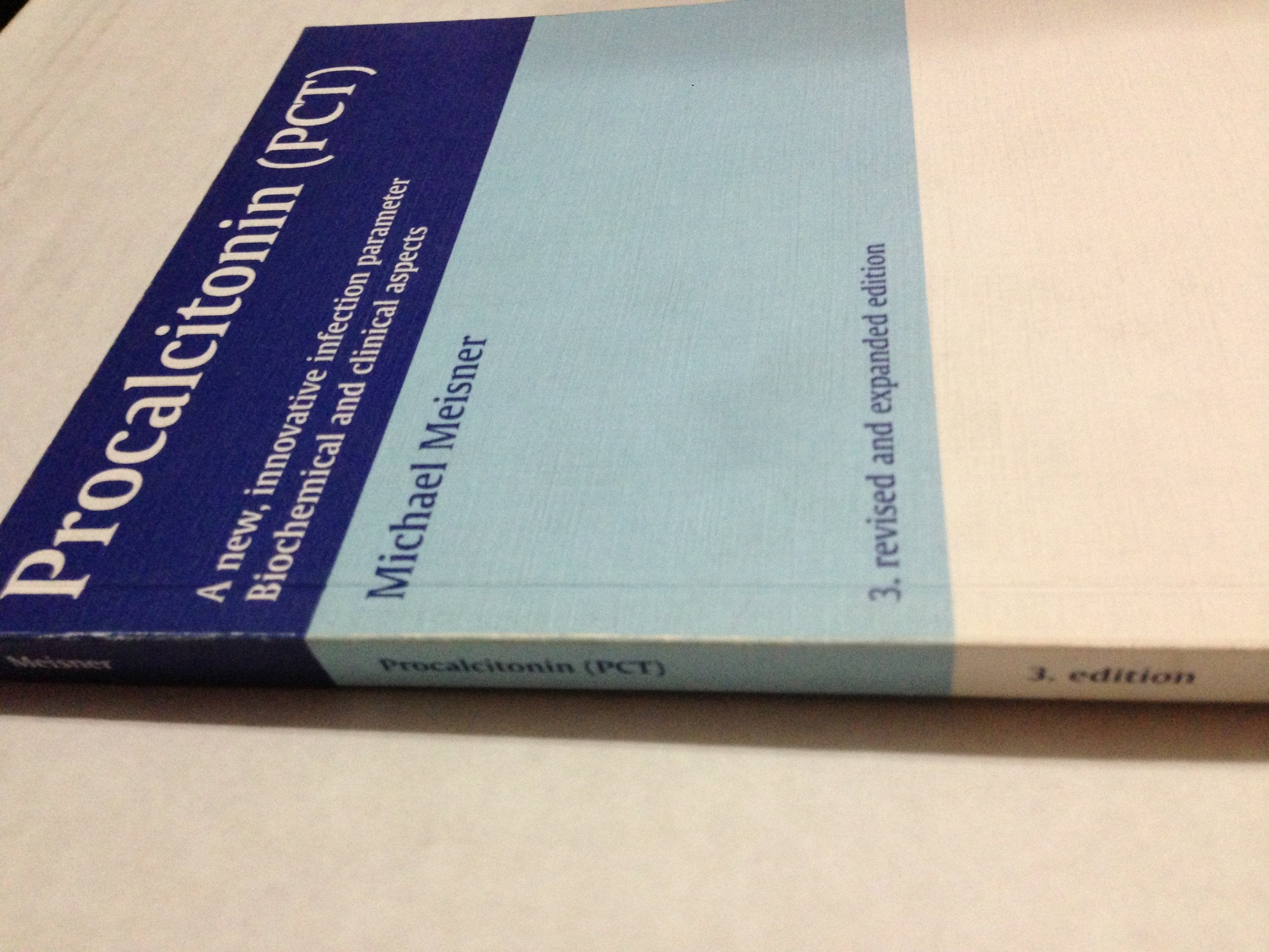 Procalcitonin (PCT): A new, innovative infection parameter. Biochemical and clinical aspects Medicine
