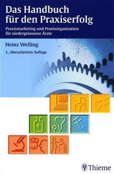 Das Handbuch für den Praxiserfolg Medicine