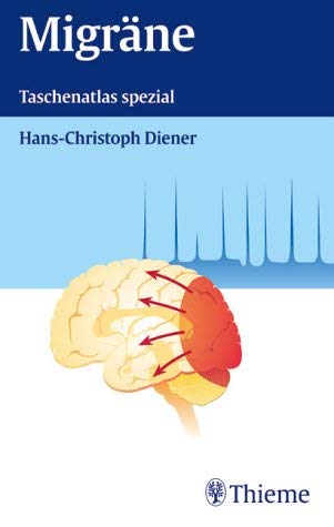 Taschenatlas spezial Migräne. Taschenatlas spezial Medicine