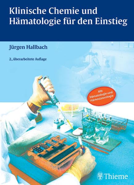 Klinische Chemie und Hämatologie für den Einstieg Medicine