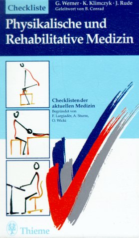 Checklisten der aktuellen Medizin, Checkliste Physikalische und Rehabilitative Medizin Medicine