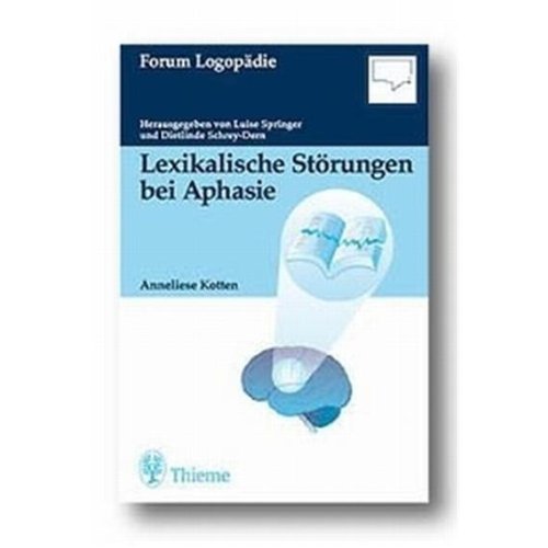 Lexikalische Störungen bei Aphasie Psychology