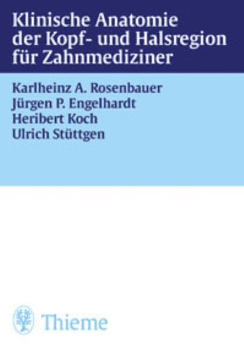 Klinische Anatomie der Kopf- und Halsregion für Zahnmediziner Medicine