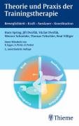Theorie und Praxis der Trainingstherapie: Beweglichkeit, Kraft, Ausdauer, Koordination Medicine