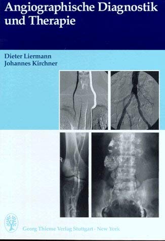 Angiographische Diagnostik und Therapie Medicine