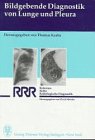 Bildgebende Diagnostik von Lunge und Pleura Medicine