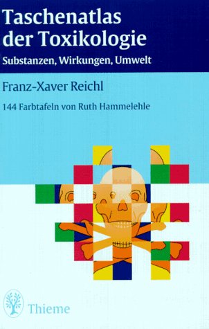 Taschenatlas der Toxikologie Medicine
