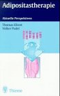 Adipositastherapie. Aktuelle Perspektiven Medicine