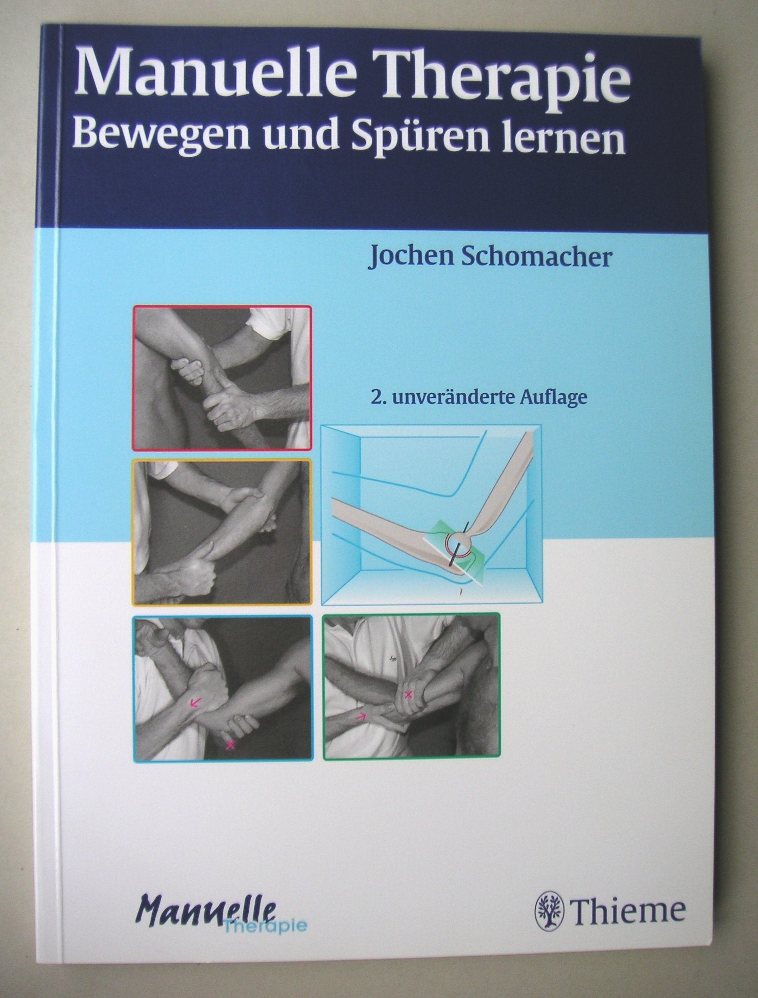 Manuelle Therapie. Bewegen und Spüren lernen Medicine