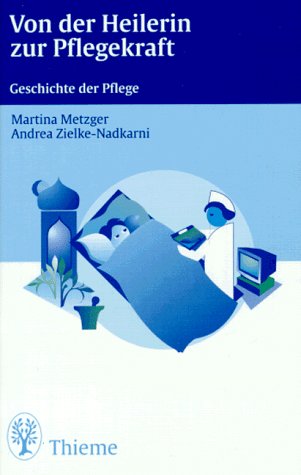 Von der Heilerin zur Pflegekraft Study Guides