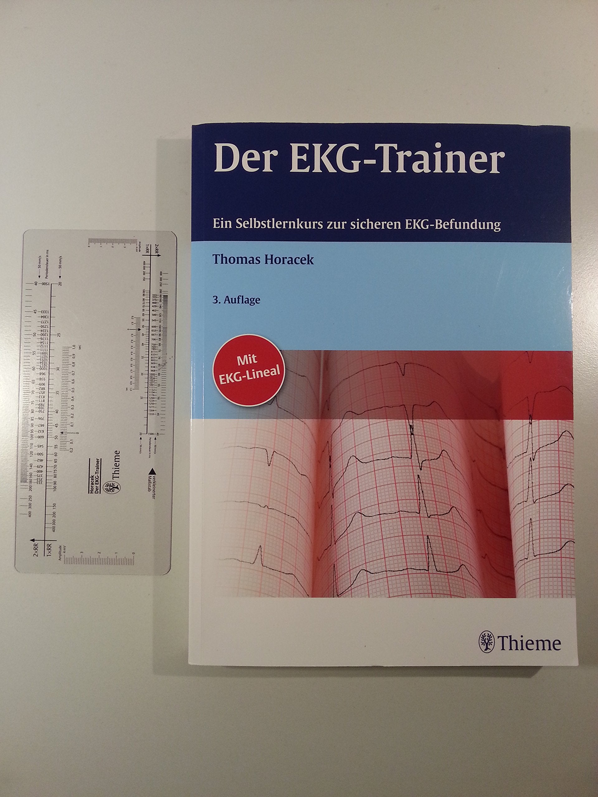 Der EKG-Trainer: Ein didaktisch geführter Selbstlernkurs mit 200 Beispiel-EKGs: Ein Selbstlernkurs zur sicheren EKG-Befundung Medicine