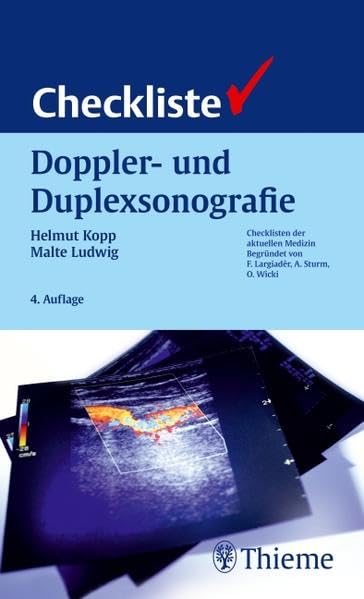 Checkliste Doppler- und Duplexsonografie (Checklisten Medizin) Medicine
