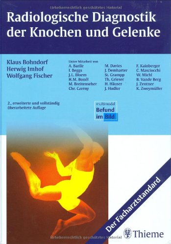 Radiologische Diagnostik der Knochen und Gelenke Medicine