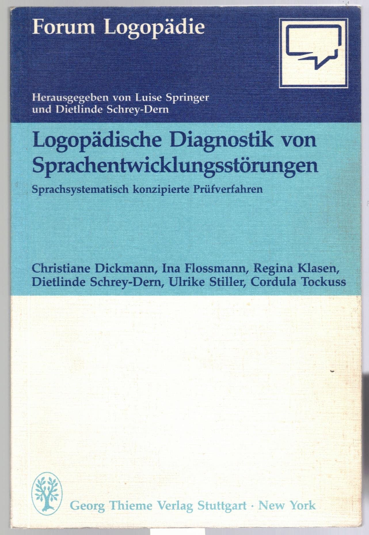 Logopädische Diagnostik von Sprachentwicklungsstörungen Medicine
