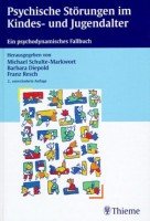 Psychische Störungen im Kindes- und Jugendalter. Ein psychodynamisches Fallbuch Books