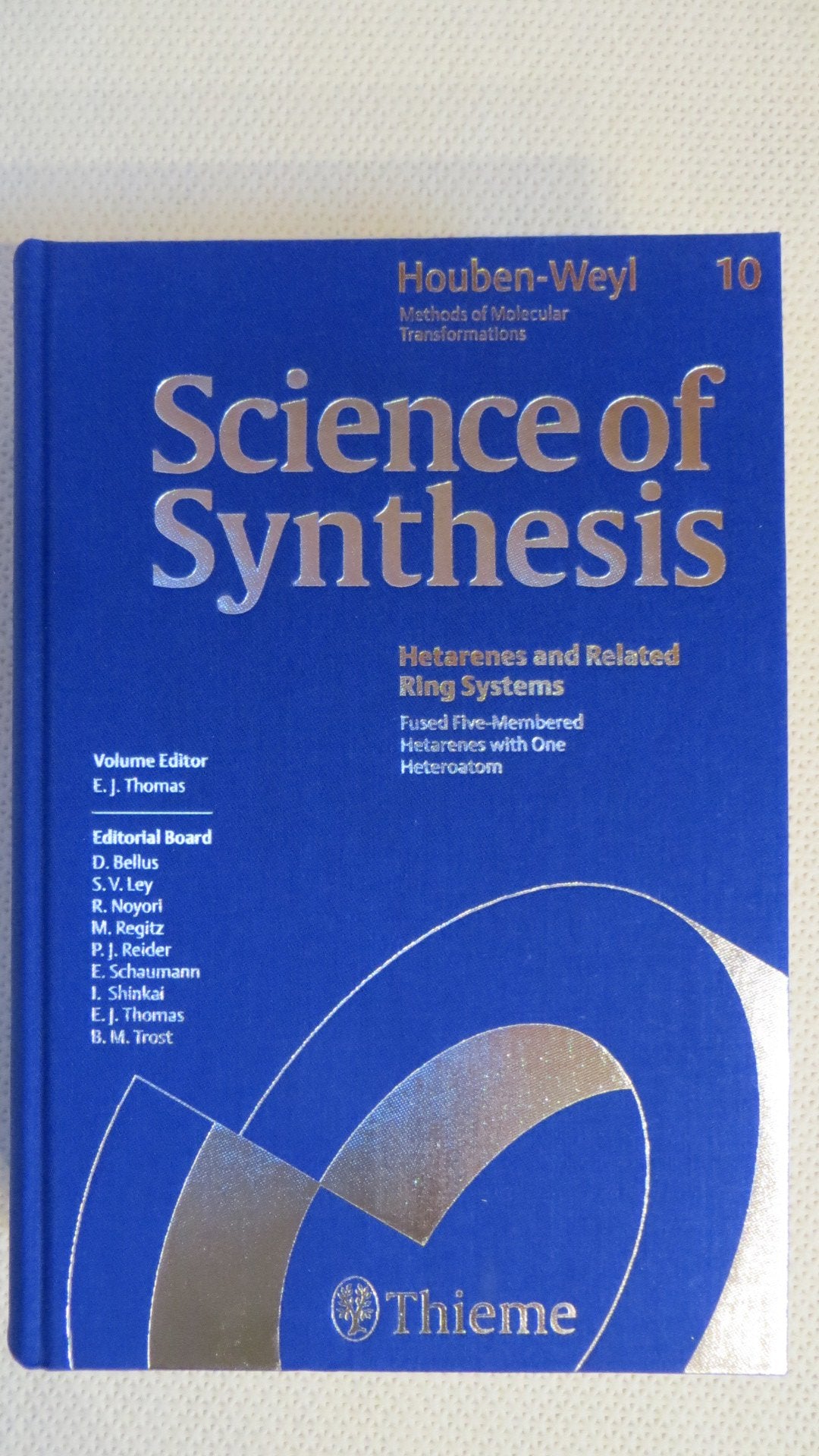 Science of Synthesis, Vol.10, Fused Five-Membered Hetarenes with One Heteroatom Natural Sciences