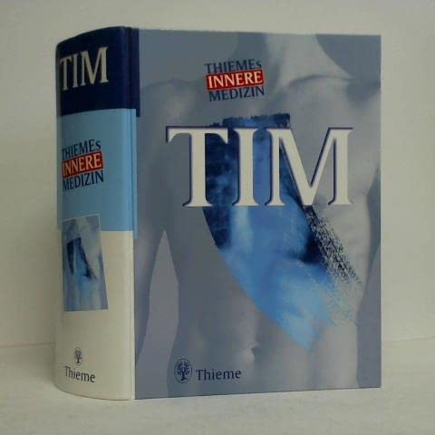 Thiemes Innere Medizin - TIM. Ein Lehr- und Nachschlagewerk Medicine