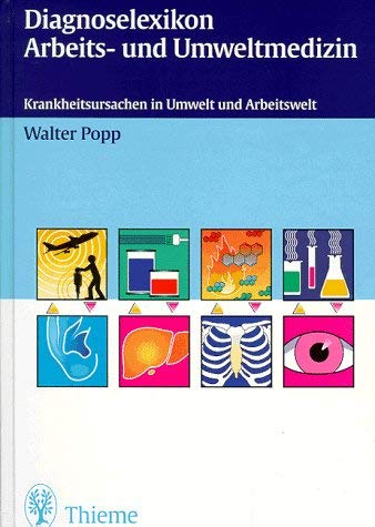 Diagnoselexikon Arbeitsmedizin und Umweltmedizin Medicine