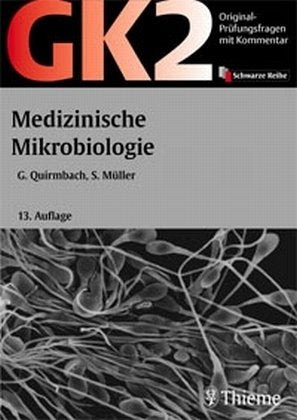 GK 2 - Medizinische Mikrobiologie Medicine