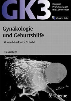 GK 3 - Gynäkologie und Geburtshilfe Medicine